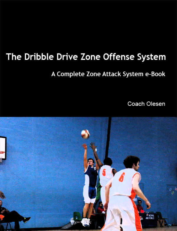 The Dribble Drive Zone Offense System